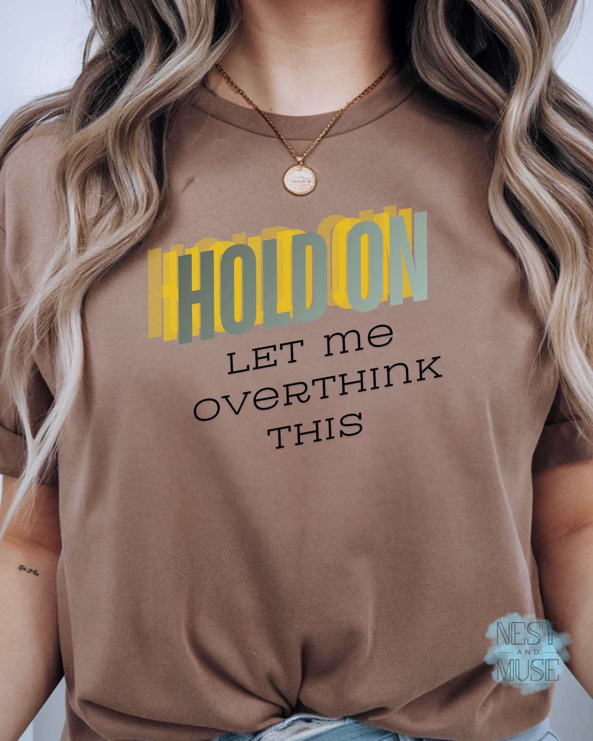 Hold On, Let Me Overthink This